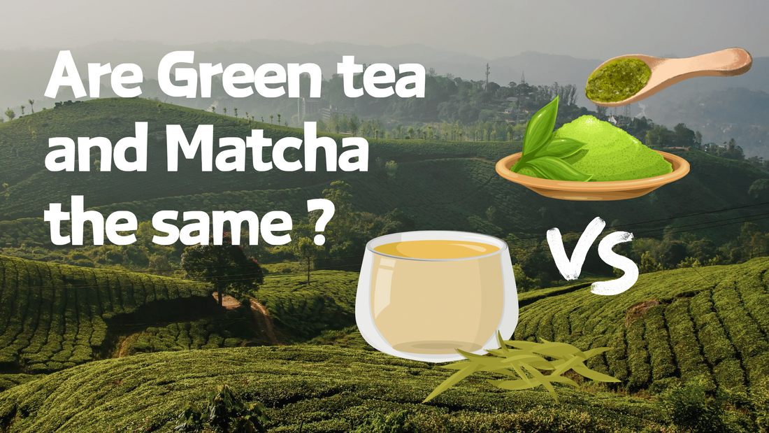 Are green tea and matcha the same?