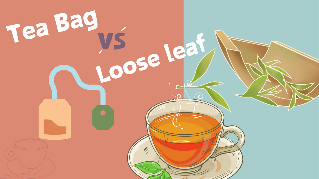 Why loose leaf tea is better?