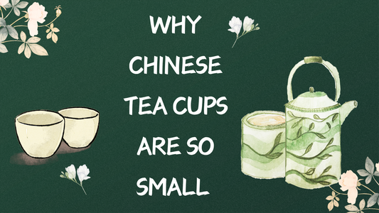 why Chinese tea cups are so small? A small cup is the perfect size to enjoy each infusion at its freshest and most flavorful, as the tea leaves don't get over-extracted or bitter.